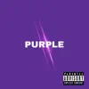 AK BabyTae - Purple - Single